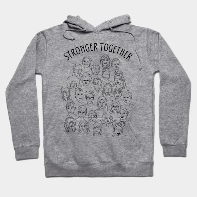 Stronger Together Hoodie by Slightly Unhinged